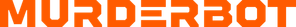 Murderbot
