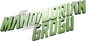 The Mandalorian and Grogu